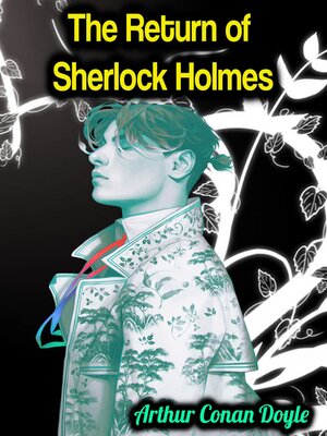 cover image of The Return of Sherlock Holmes--Arthur Conan Doyle